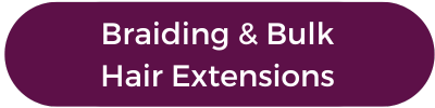 Braiding and Bulk Fiber Hair Extensions